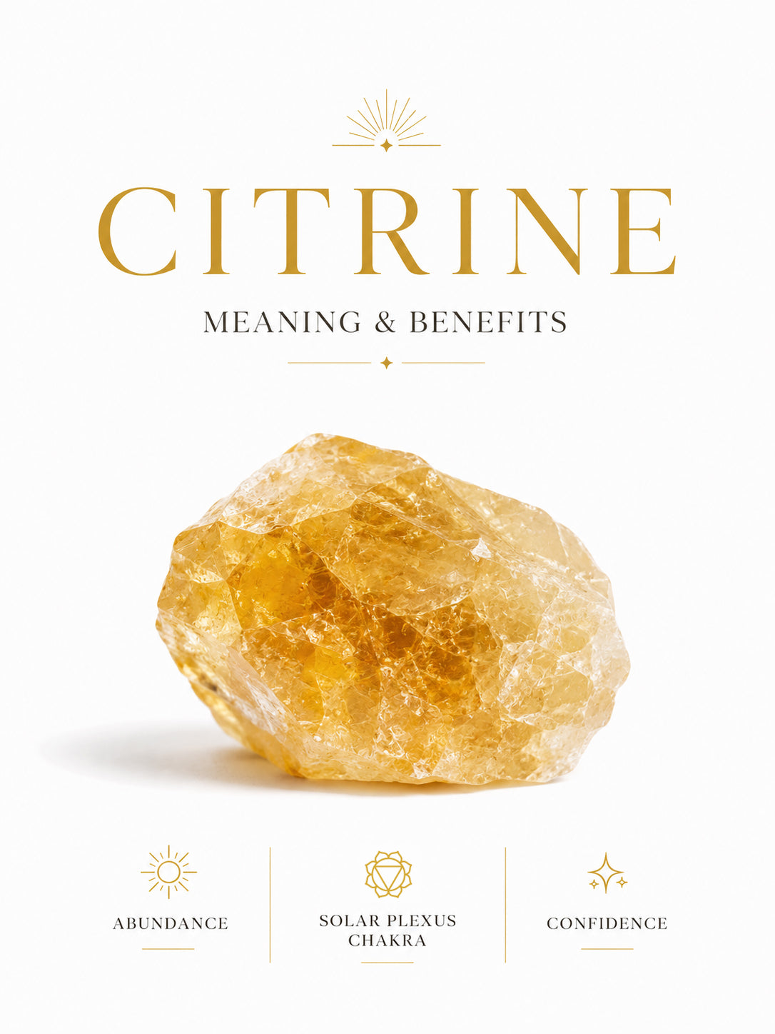 Citrine crystal meaning and benefits, associated with abundance, confidence, personal growth, and the solar plexus chakra.